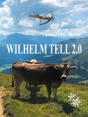 cover image of Wilhelm Tell 2.0